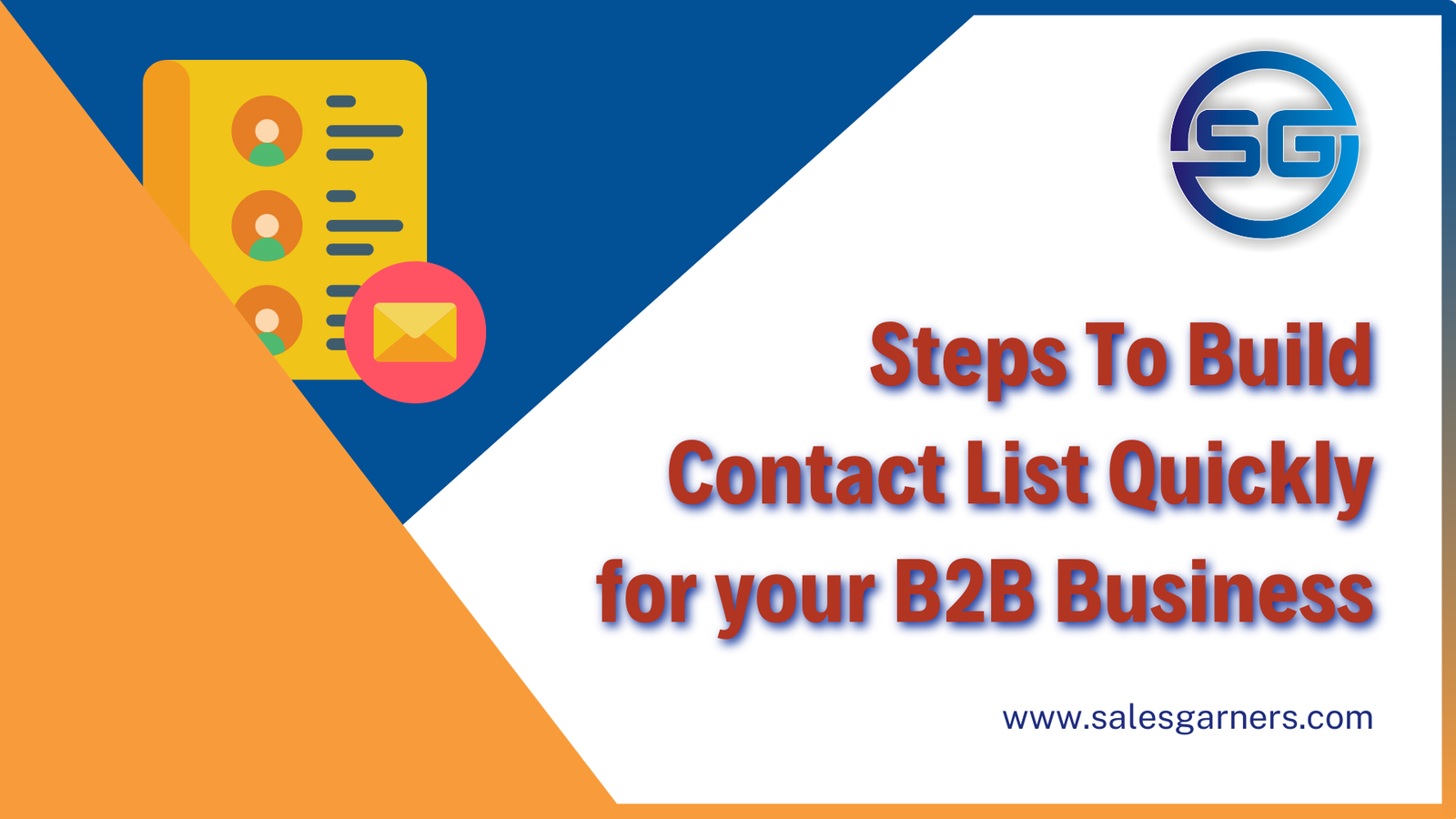 Read more about the article Steps To Build Contact List Quickly for your B2B Business