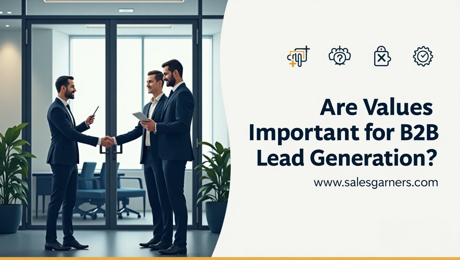 Read more about the article Are Values Important for B2B Lead Generation?